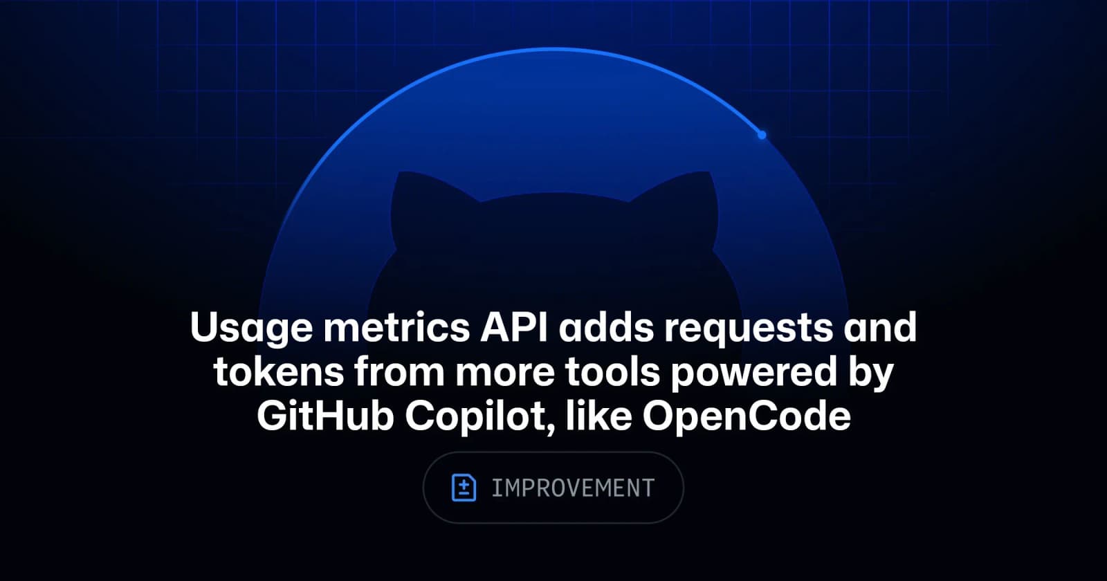 GitHub Copilot 사용량 API, OpenCode·Codex 등 클라이언트별 지표 추가