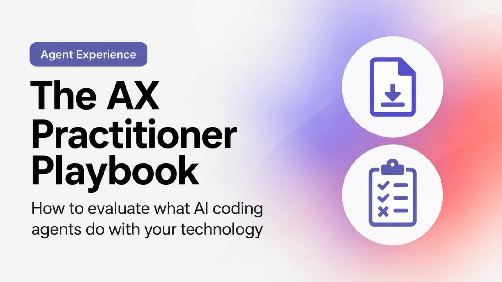 마이크로소프트, AI 코딩 에이전트 평가 지침 ‘AX Practitioner Playbook’ 공개