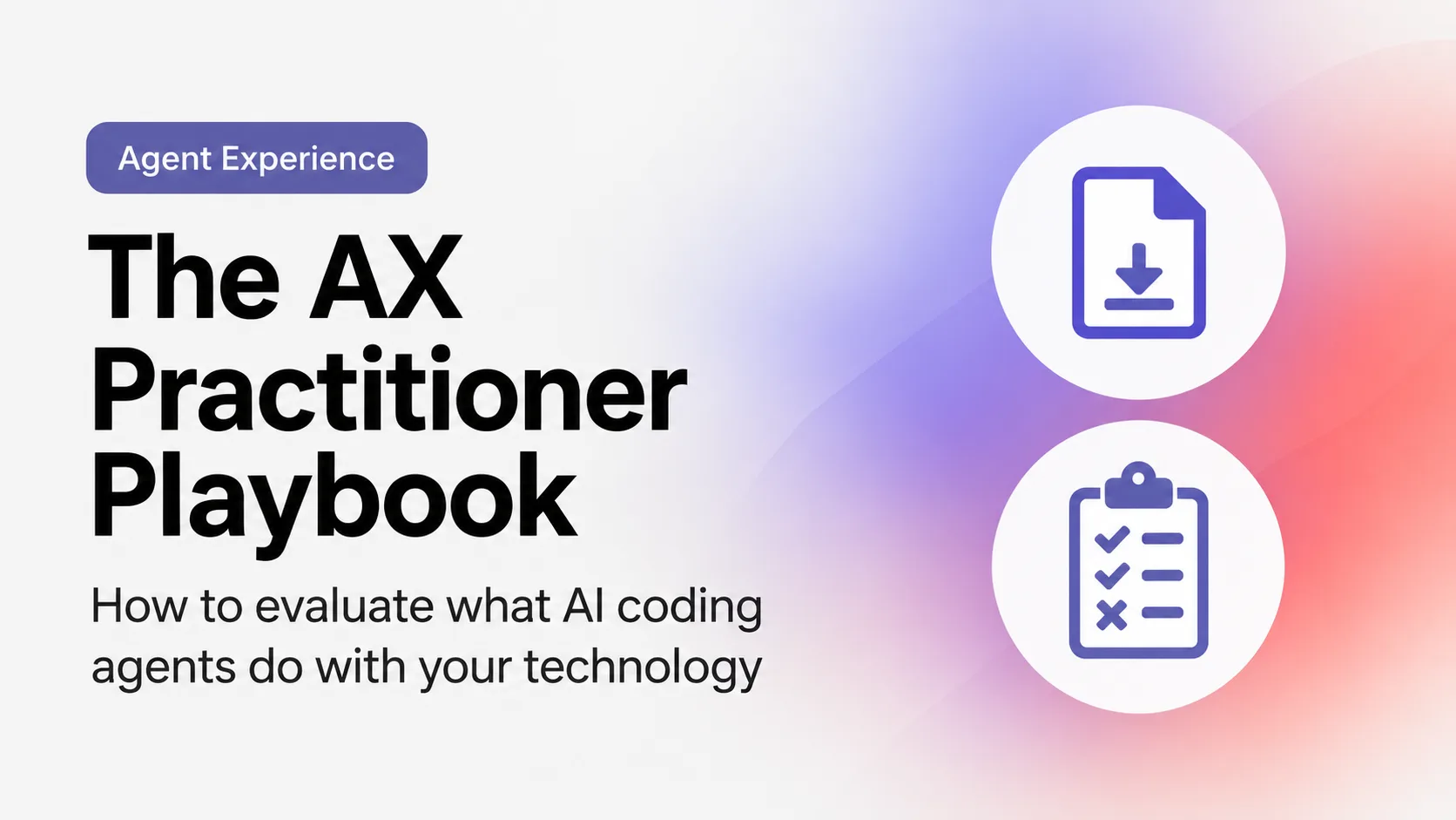 마이크로소프트, AI 코딩 에이전트 평가 지침 ‘AX Practitioner Playbook’ 공개.webp
